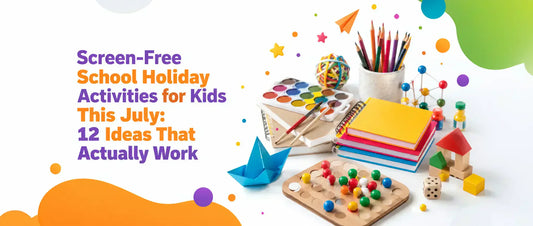 Screen-Free School Holiday Activities for Kids This July: 12 Ideas That Actually Work